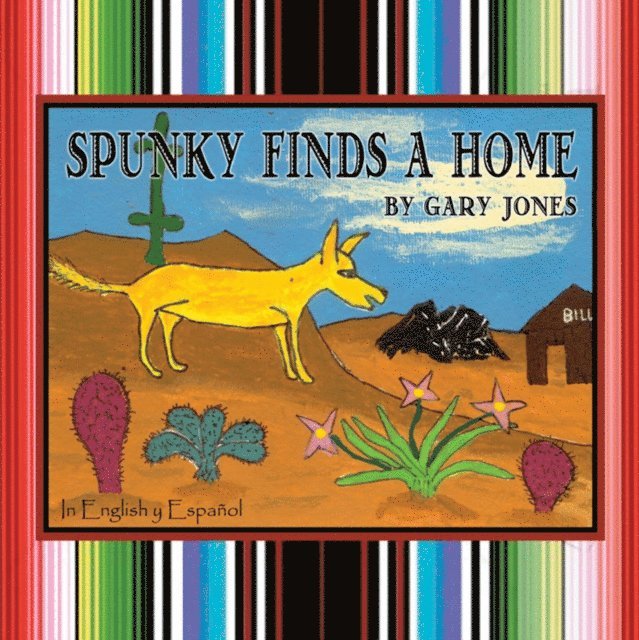 Gary Jones - Spunky Finds A Home, E-bok