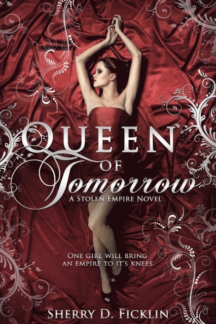 Sherry D. Ficklin - Queen of Tomorrow, E-bok