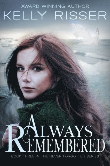 Kelly Risser - Always Remembered, E-bok. Tillgänglighet: Lägg i varukorg