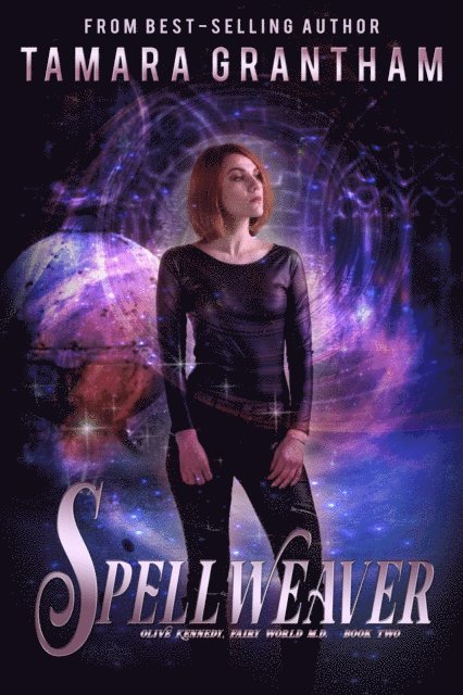 Tamara Grantham - Spellweaver, E-bok