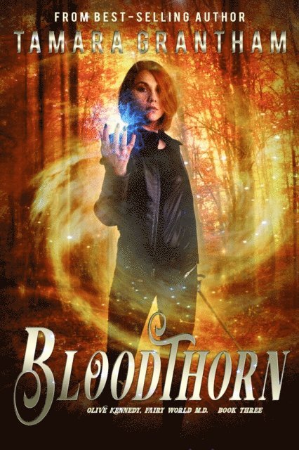 Tamara Grantham - Bloodthorn, E-bok