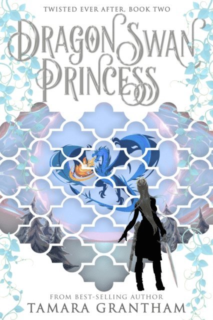 Tamara Grantham - Dragon Swan Princess, E-bok