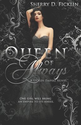 Sherry D Ficklin, Sherry D. Ficklin - Queen of Always, Häftad