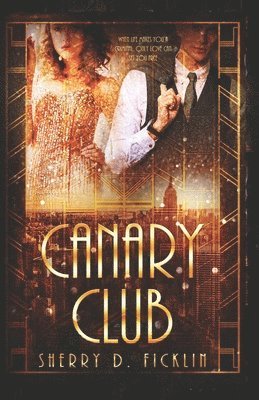 Sherry D Ficklin, Sherry D. Ficklin - Canary Club, Häftad