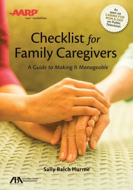 Sally Balch Hurme - ABA/AARP Checklist for Family Caregivers, E-bok. Tillgänglighet: Lägg i varukorg