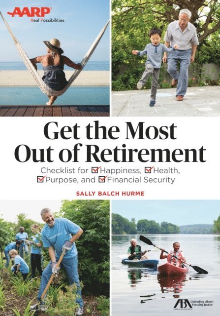 Sally Balch Hurme - ABA/AARP Get the Most Out of Retirement, E-bok. Tillgänglighet: Lägg i varukorg