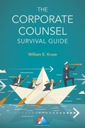 Corporate Counsel Survival Guide