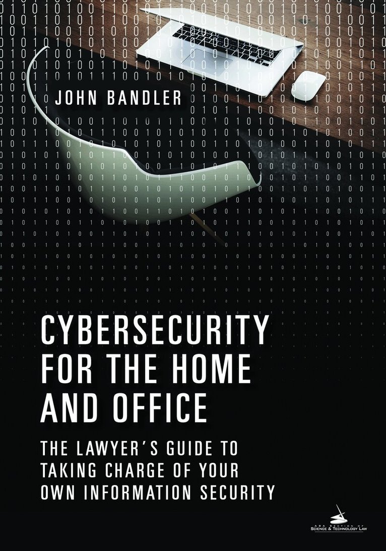 John Bandler - Cybersecurity for the Home and Office, Häftad. Tillgänglighet: Tillfälligt slut