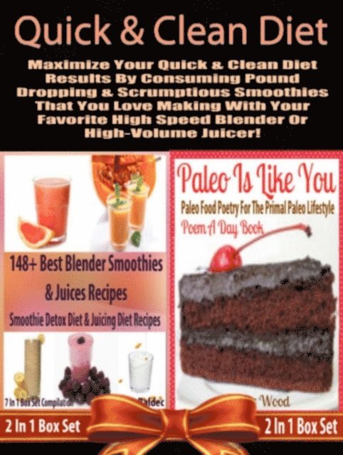 Juliana Baldec - Quick & Clean DIET: Maximize Your Quick & Clean Diet Results By Consuming Pound Dropping & Scrumptious Smoothies, E-bok. Tillgänglighet: Lägg i varukorg