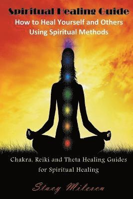Stacy Milescu - Spiritual Healing Guide, Häftad. Tillgänglighet: Lägg i varukorg