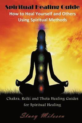 Stacy Milescu - Spiritual Healing Guide, Häftad. Tillgänglighet: Lägg i varukorg