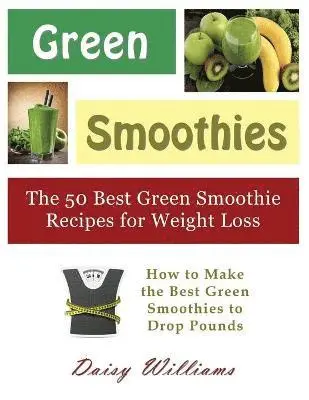 Daisy Williams - Green Smoothies, Häftad. Tillgänglighet: Lägg i varukorg
