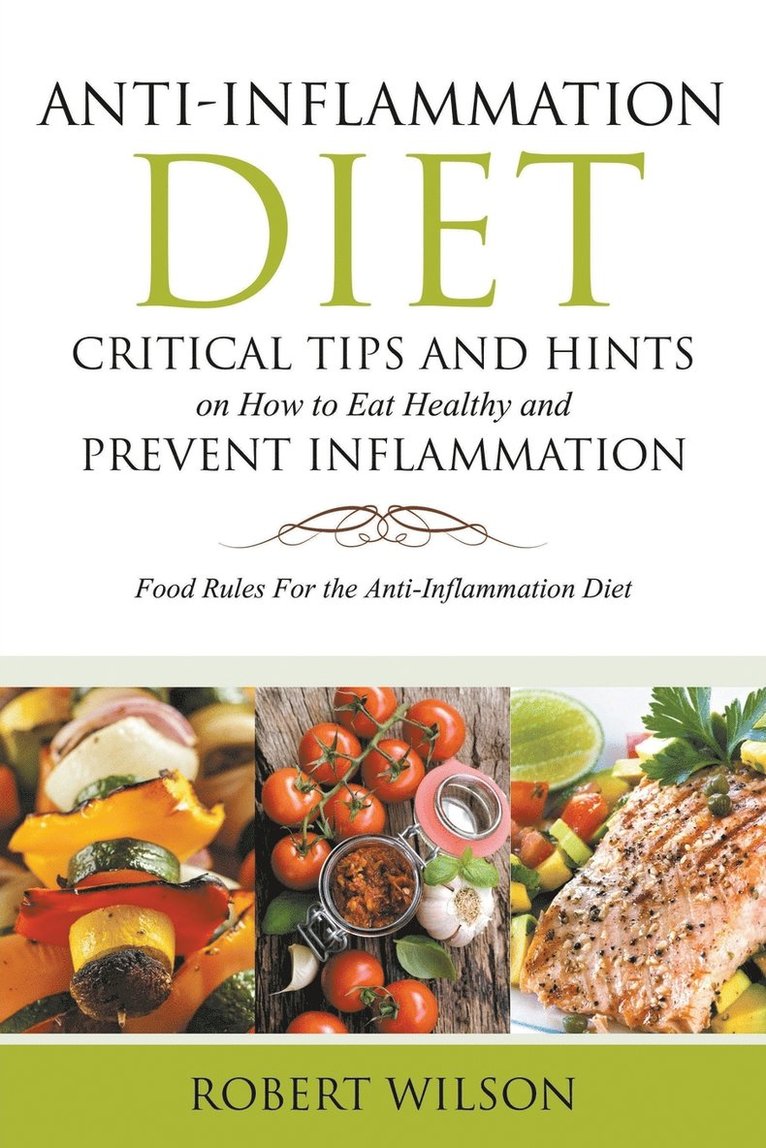 Robert Wilson - Anti-Inflammation Diet, Häftad