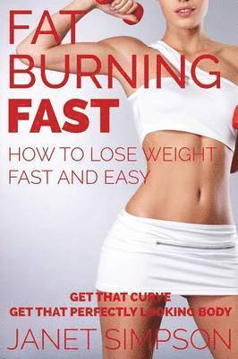 Janet Simpson - Fat Burning Fast, Häftad