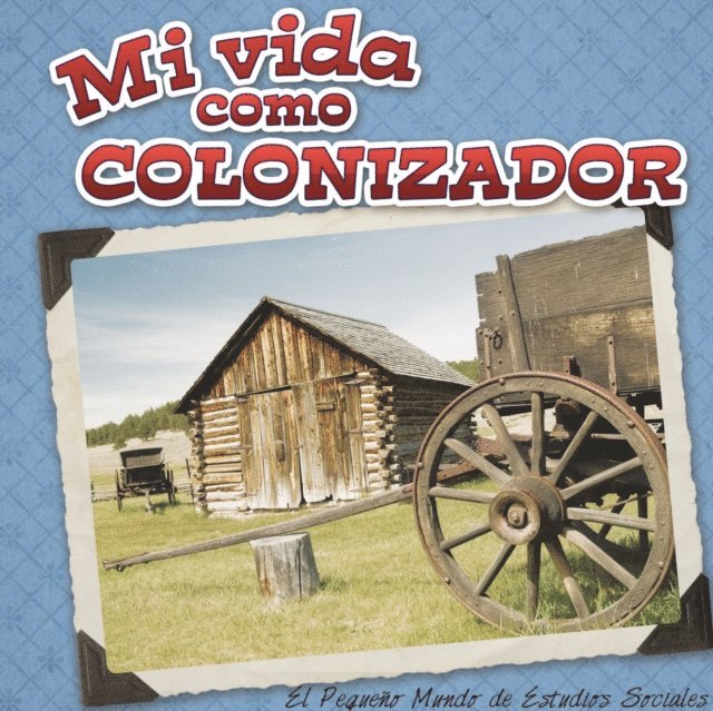Nancy Allen - Mi vida como colonizador, E-bok