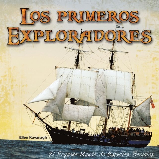 Los primeros exploradore
