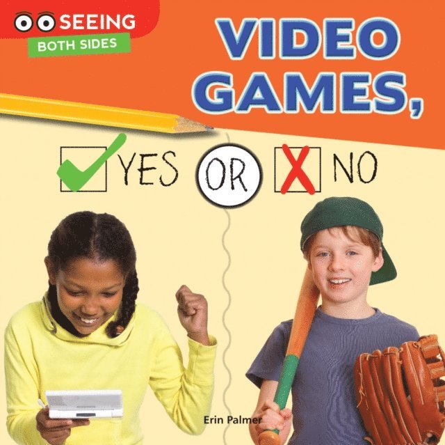 Erin Palmer - Video Games, Yes or No, E-bok