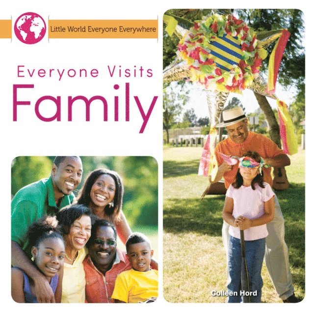 Colleen Hord - Everyone Visits Family, E-bok