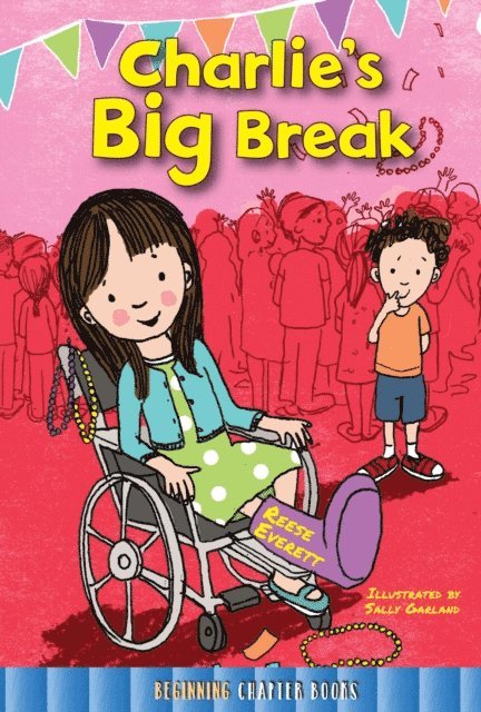Reese Everett - Charlie's Big Break, E-bok
