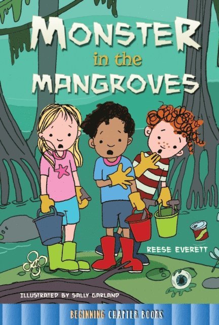 Reese Everett - Monster in the Mangroves, E-bok