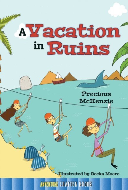Precious Mckenzie - Vacation in Ruins, E-bok