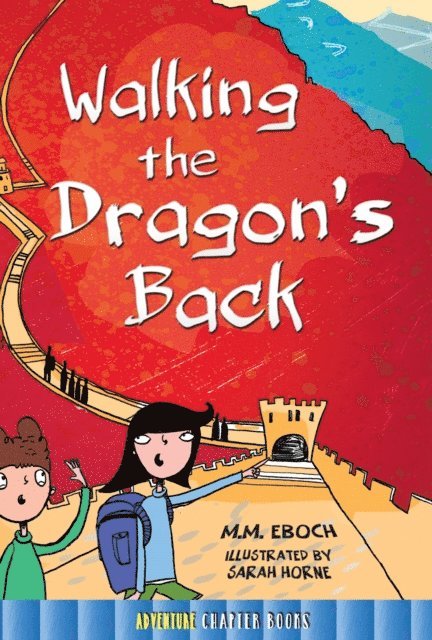 M. M. Eboch - Walking the Dragon's Back, E-bok