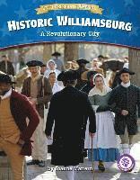Joanne Mattern - Historic Williamsburg: A Revolutionary City, Häftad