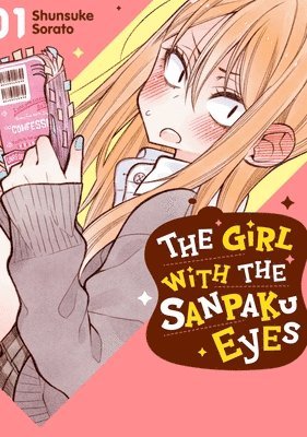 Girl with the Sanpaku Eyes, Volume 1 av Shunsuke Sorato