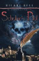 Hilari Bell - Scholar's Plot, Häftad