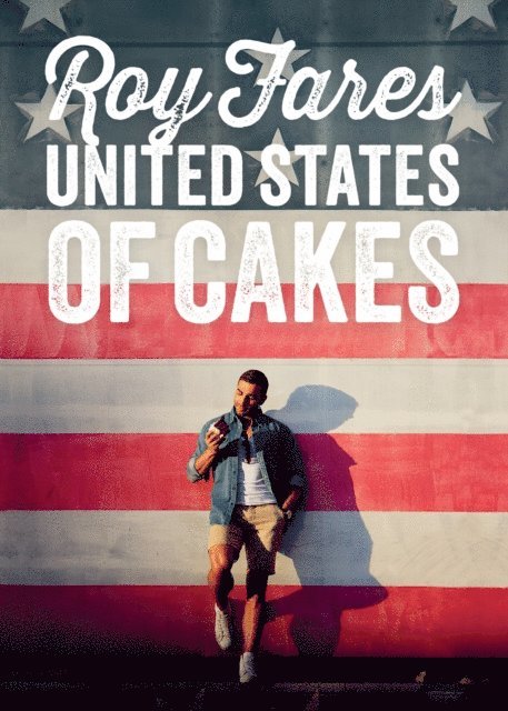 Roy Fares - United States of Cakes, E-bok. Tillgänglighet: Lägg i varukorg