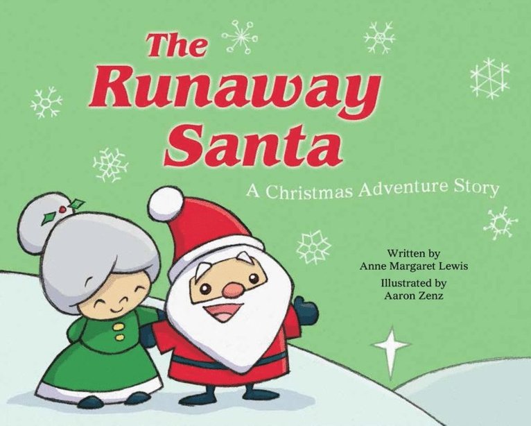 Anne Margaret Lewis - Runaway Santa, E-bok