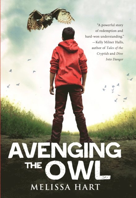 Melissa Hart - Avenging the Owl, E-bok