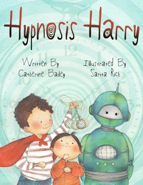 Catherine Bailey - Hypnosis Harry, E-bok
