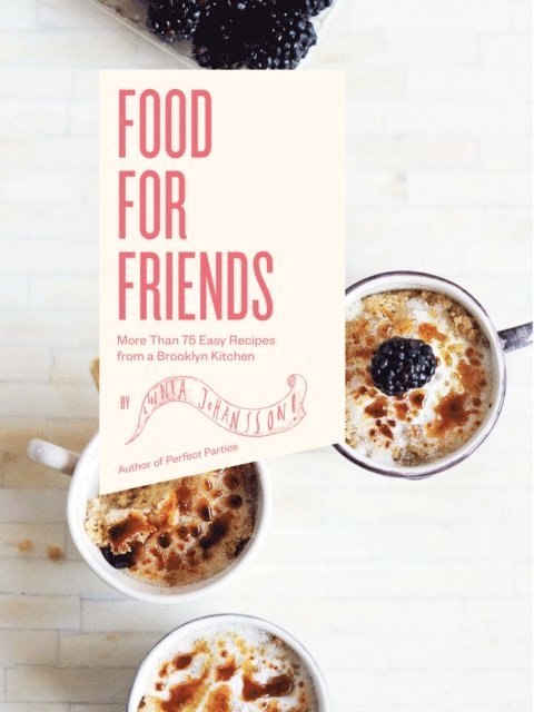 Linnea Johansson - Food For Friends, E-bok