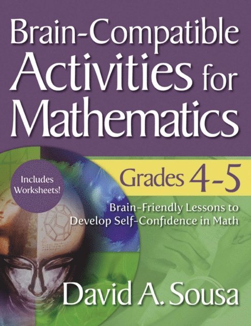 David A. Sousa - Brain-Compatible Activities for Mathematics, Grades 4-5, E-bok