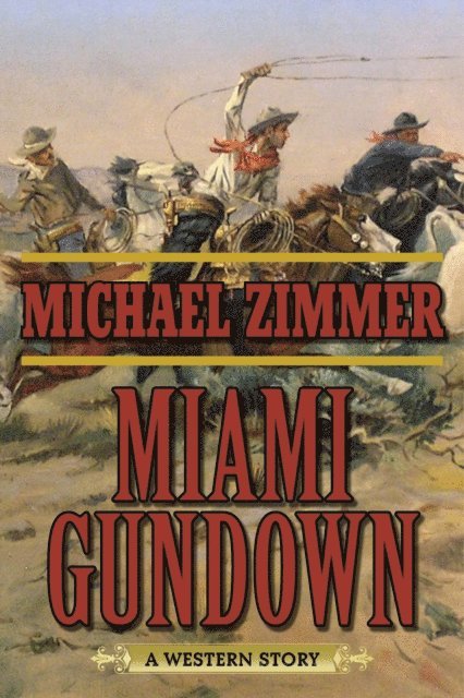 Michael Zimmer - Miami Gundown, E-bok