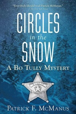 Patrick F. McManus - Circles in the Snow, Häftad