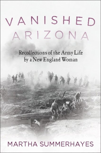 Martha Summerhayes - Vanished Arizona, E-bok