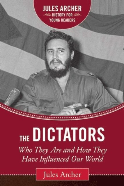 Jules Archer - Dictators, E-bok