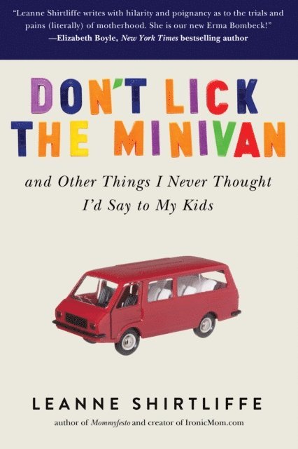Leanne Shirtliffe - Don't Lick the Minivan, E-bok
