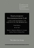 Employment Discrimination Law, Cases and Materials on Equality in the Workplace