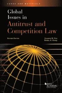 Global Issues in Antitrust and Competition Law