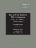 The Law of Business Organizations, Cases, Materials, and Problems