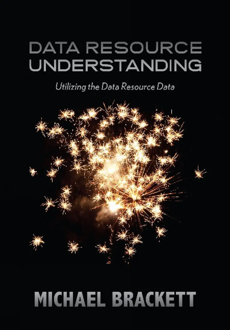 Michael Brackett - Data Resource Understanding, Häftad. Tillgänglighet: Lägg i varukorg