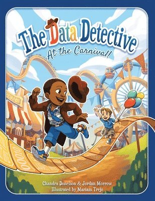 Chandra Donelson - Data Detective at the Carnival, Häftad