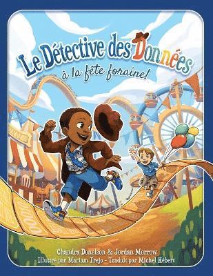 Chandra Donelson, Jordan Morrow - Détective des Données à la fête foraine!, Häftad