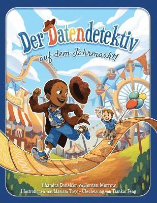 Chandra Donelson, Jordan Morrow - Der Datendetektiv auf dem Jahrmarkt!, Häftad