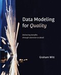 Data Modeling for Quality