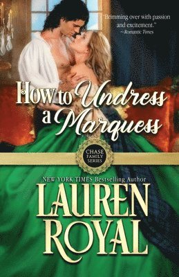 Lauren Royal - How to Undress a Marquess, Häftad. Tillgänglighet: Lägg i varukorg