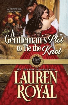 Lauren Royal - Gentleman's Plot to Tie the Knot, Häftad. Tillgänglighet: Lägg i varukorg
